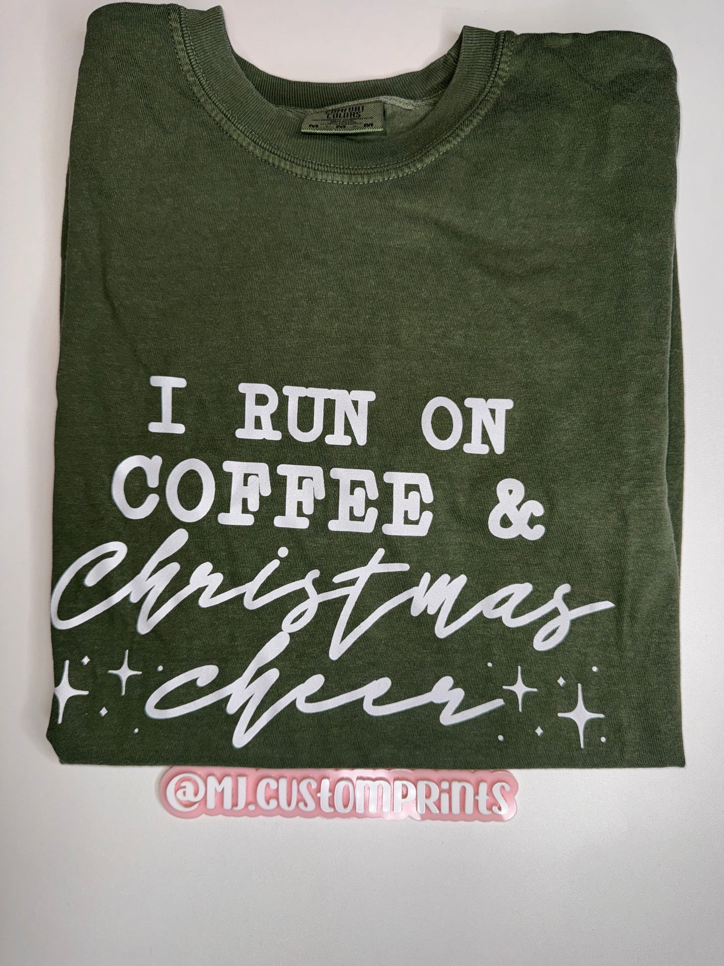 I run on coffee & Christmas Cheer C.C size M