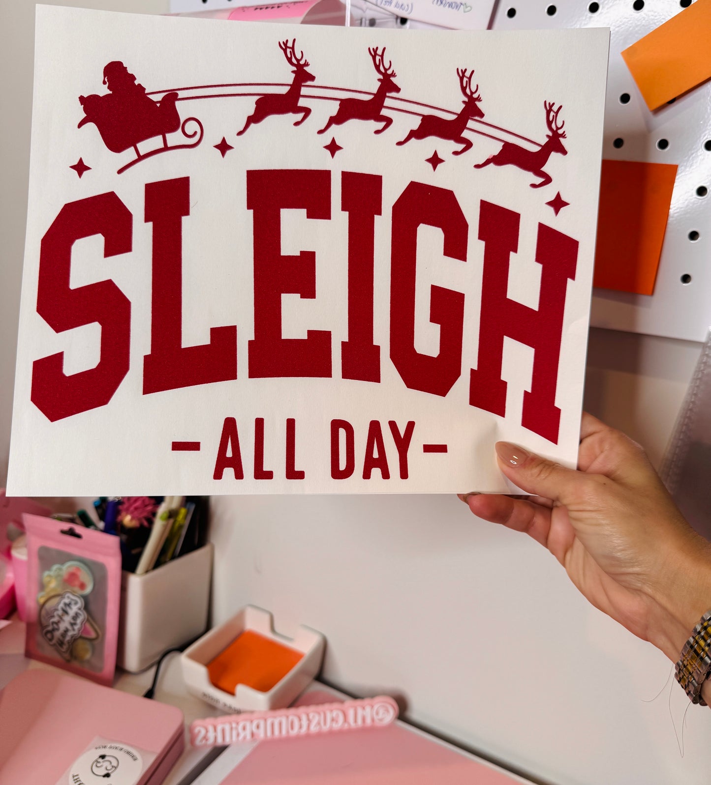 Sleigh All Day -Single Color