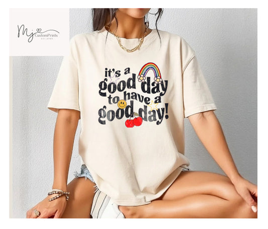It’s a good day - DTF