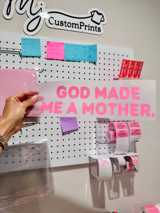 God Made Me a Mother