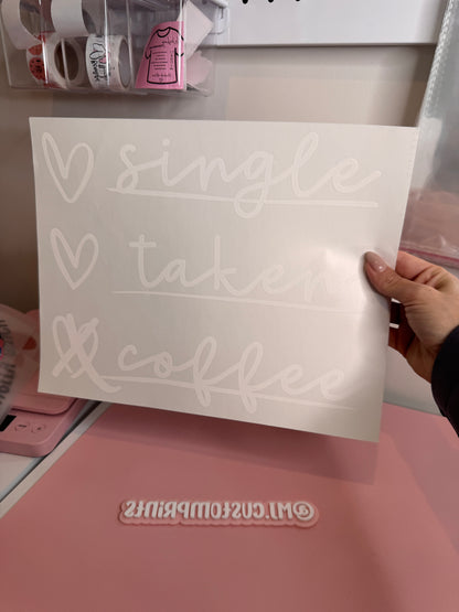 Single; Taken ; Coffee - Single Color
