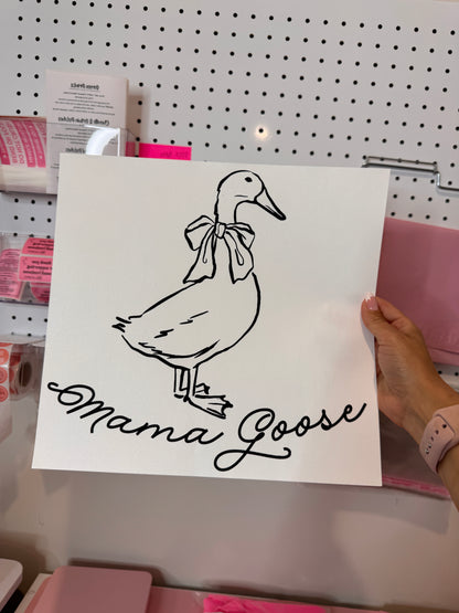 " Mama Goose " - Single Color