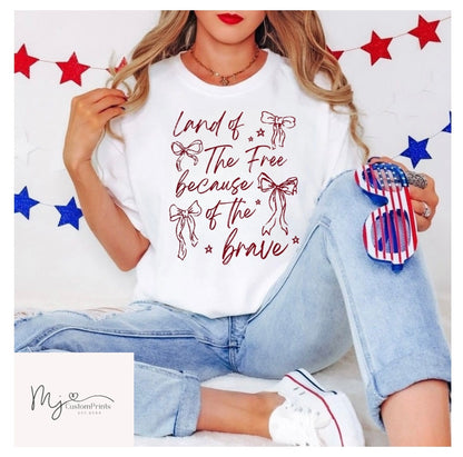 " Land of The Free Because of The Brave " - Single Color